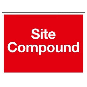 SITE SIGN "SITE COMPOUND" 600 X 400