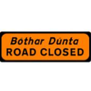 ROAD SIGN "ROAD CLOSED" 600 X 600